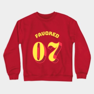 Favored 07 Crewneck Sweatshirt